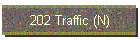 202 Traffic (N)