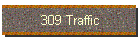 309 Traffic